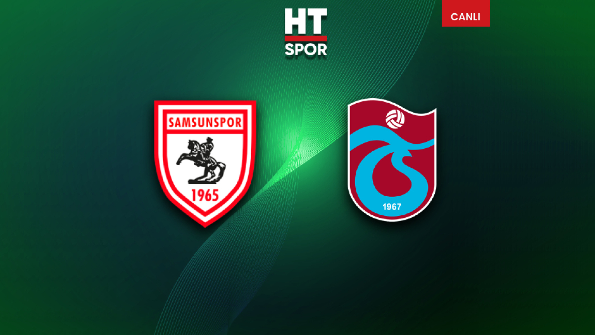 Trendyol Süper Lig’de Samsunspor ve Trabzonspor’un Karadeniz derbisinde zafer mücadelesi